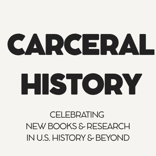 Carceral History